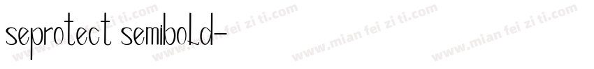 seprotect semibold字体转换